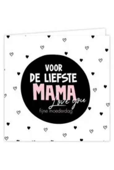 Afbeeldingen van GIVE X voor de Liefste Mama fijne moederdag